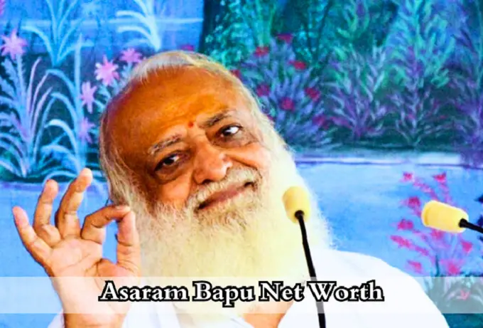 Asaram Bapu Net Worth: Controversial Guru's Wealth