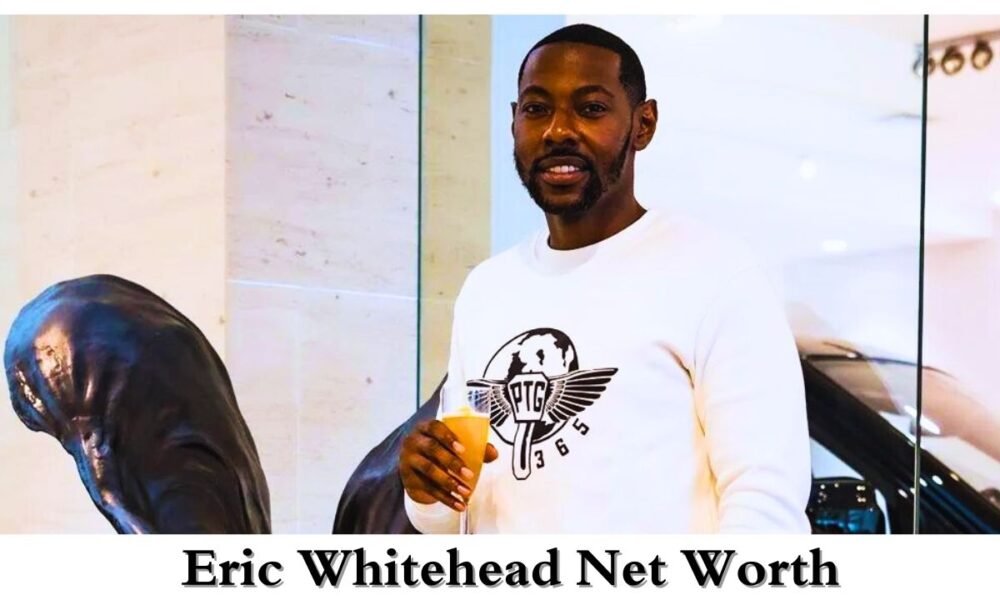 Eric Whitehead Net Worth: Exploring His Wealth