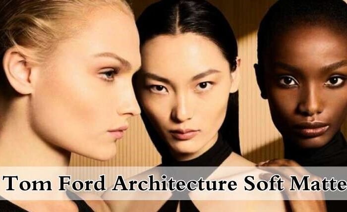 Tom Ford Architecture Soft Matte: Luxe Makeup