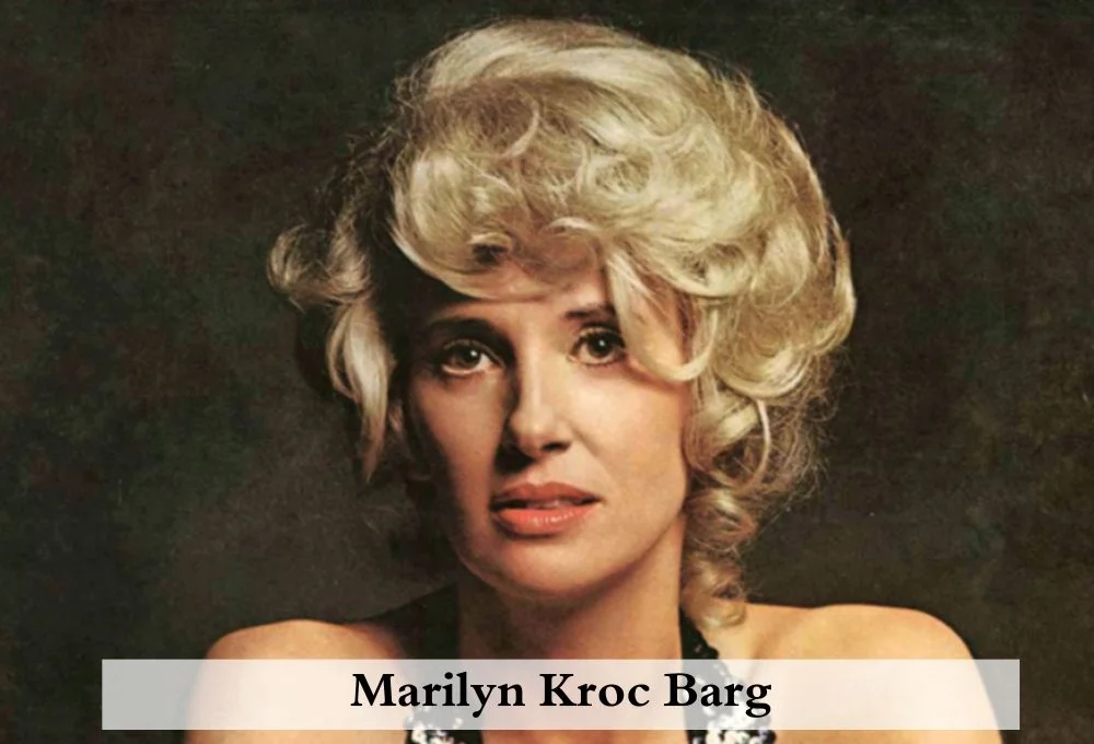 Marilyn Kroc Barg: The Hidden Heiress of the McDonald's Empire