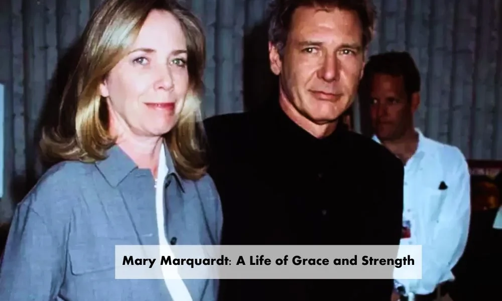 Mary Marquardt: A Life of Grace and Strength