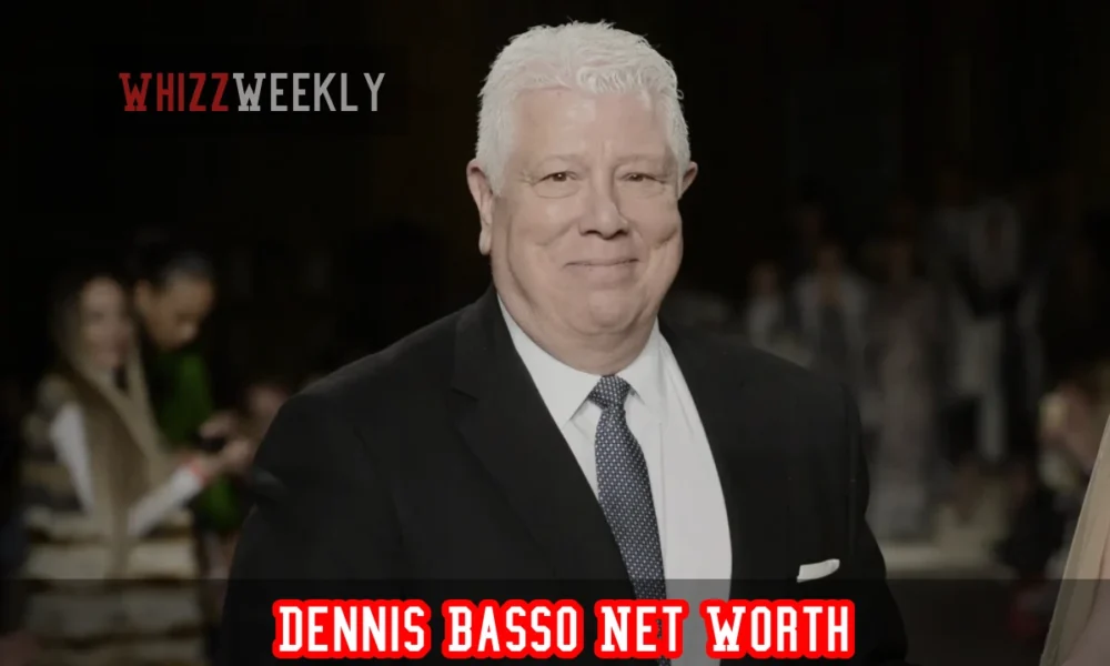 How Much Is Dennis Basso Net Worth in 2025?