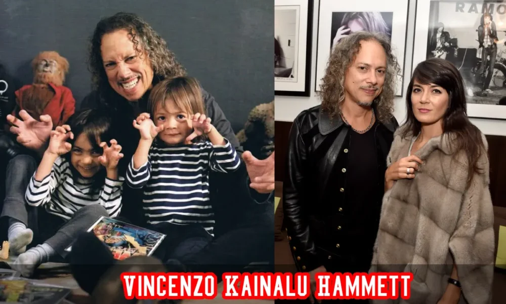 Vincenzo Kainalu Hammett – younger son of Kirk Hammett of Metallica, raised privately in Sonoma, California.